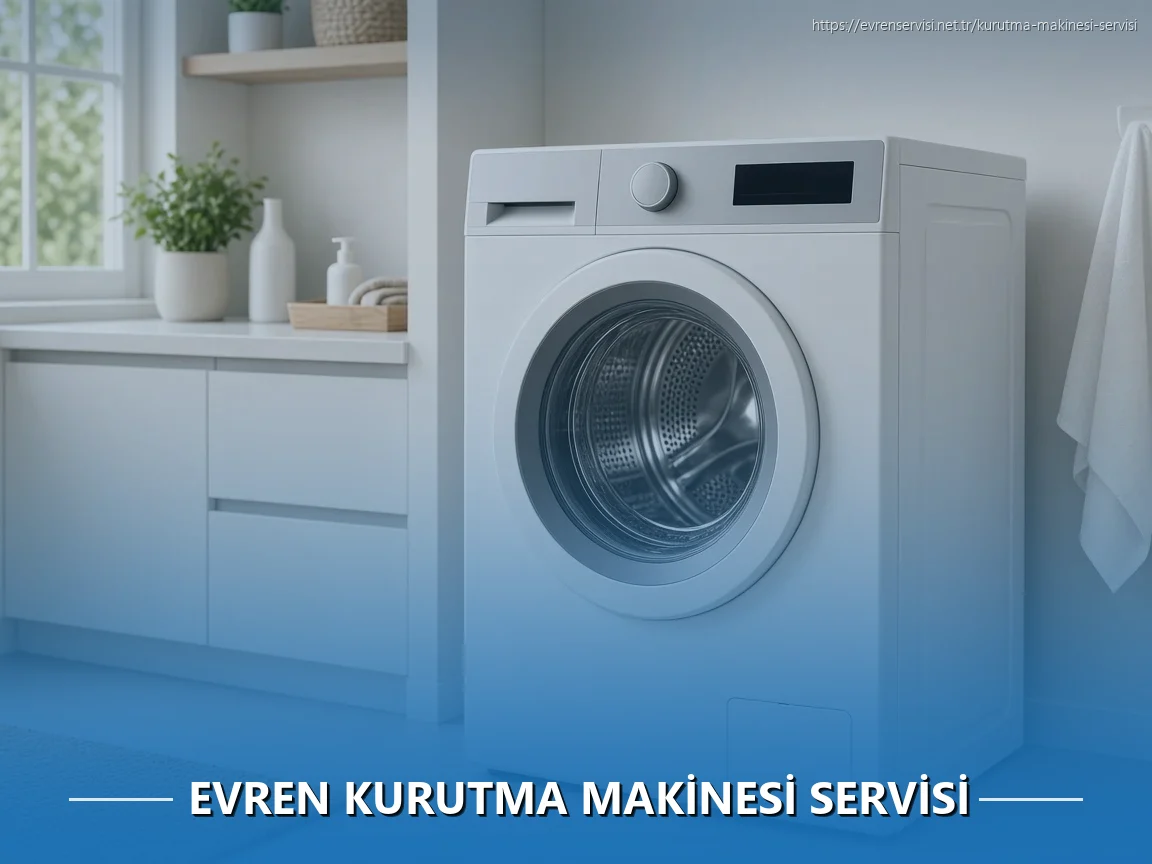 Evren Kurutma Makinesi Servisi